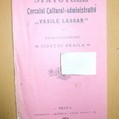 Statutele cercului cultural ,,V. Lascar&quot; Braila 1904