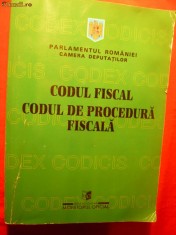 CODUL FISCAL - CODUL DE PROCEDURA FISCALA foto