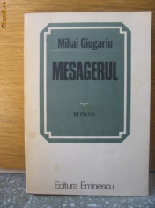 Mihai Giugariu - Mesagerul - 1983 foto