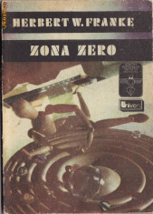 ZONA ZERO de HERBERT W. FRANKE foto