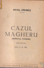 Mihail Drumes / Cazul Magheru (editie 1945) foto