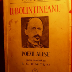 D.BOLINTINEANU - POEZII ALESE - 1940 - Colectia Clasicii Romani Comentati ,556p