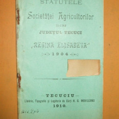 Statut Soc. agricultori ,,Regina Elisabeta&quot; Tecuciu 1910