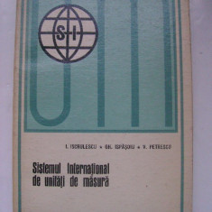 I. Iscrulescu, s.a. - Sistemul international de unitati de masura