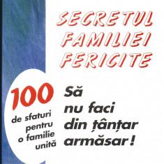 Secretul familiei fericite