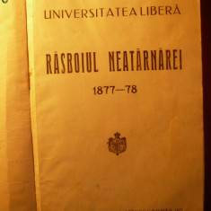 Universitatea Libera - Razboiul Neatarnarii 1877-1878- Ed. 1927