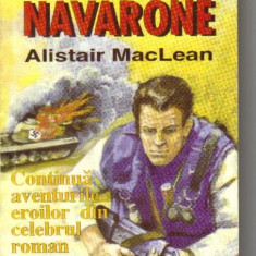 Alistair MacLean - Forta 10 din Navaronne