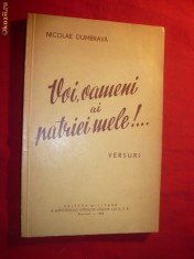 Nicolae Dumbrava -Voi, oameni ai patriei mele !-Prima Ed.-1954
