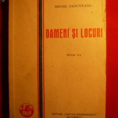MIHAIL SADOVEANU - OAMENI SI LOCURI - ed. 1929