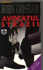 john grisham - avocatul strazii foto