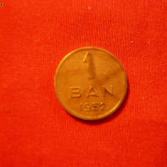 1 Ban 1952 ,bronz ,cal.F. Buna