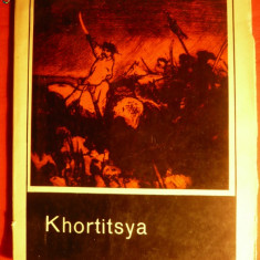 KHORTITSYA - Monografie- Ghid turistic ilustrat -1968