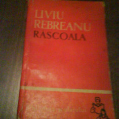 2562 Rascoala vol 1. Liviu Rebreanu