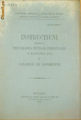 Caile Ferate Romane-INSTRUCTIUNI- cazane-locomotive-1913 foto