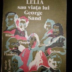 Andre Maurois, Lelia sau viata lui George Sand, 1977