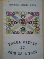 Jocul Vietii Cum Sa-l Joci - Florence Skovel Shinn foto