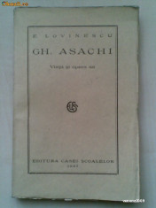 E. LOVINESCU - GH. ASACHI VIATA SI OPERA SA {1927} foto