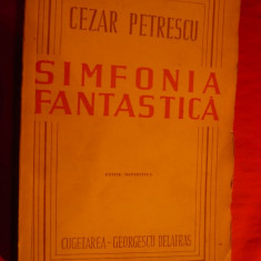 CEZAR PETRESCU - SIMFONIA FANTASTICA -Ed.definitiva1944
