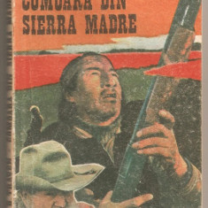 (C58) &quot;COMOARA DIN SIERRA MADRE&quot; DE B. TRAVEN