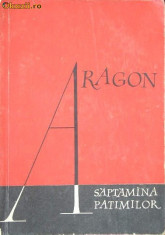 Aragon-Saptamina Patimilor foto