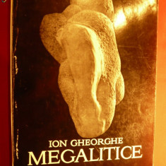 ION GHEORGHE - MEGALITICE -Prima Editie 1972