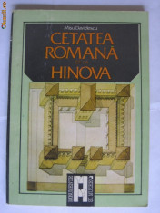 MISU DAVIDESCU - CETATEA ROMANA DE LA HINOVA foto