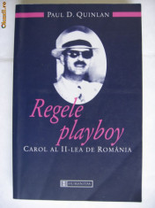 PAUL D. QUINLAN -REGELE PLAYBOY Carol al II-lea de Romania{2001} foto