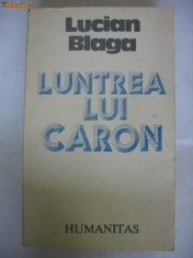 LUCIAN BLAGA - LUNTREA LUI CARON foto