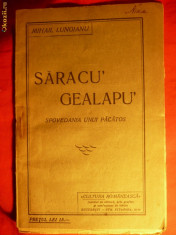 MIHAI LUNGIANU - SARACU GEALAPU - Prima Editie-1928 foto