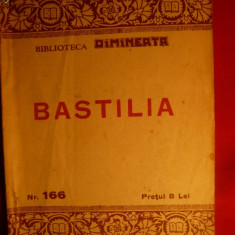 BASTILIA - Biblioteca Dimineata nr.166 - ed. 1922