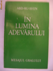 ABD-RU-SHIN - IN LUMINA ADEVARULUI volumul 1 foto