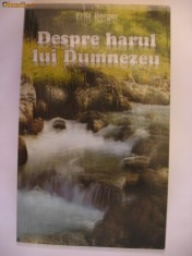 FRITZ BERGER - DESPRE HARUL LUI DUMNEZEU foto