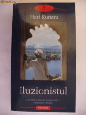 HARI KUNZRU - ILUZIONISTUL {Polirom 2006} foto