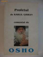 PROFETUL de KAHLIL GIBRAN comentat de OSHO {2000} foto
