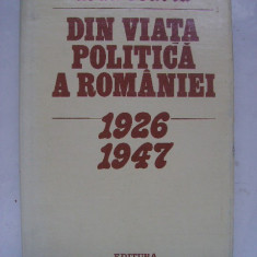 Ioan Scurtu - Din viata politica a Romaniei 1926-1947