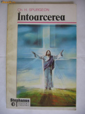 CH. H. SPURGEON - INTOARCEREA {1994} foto