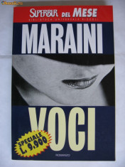 DACIA MARAINI - VOCI {Limba italiana} foto