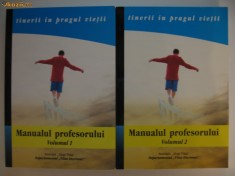 MANUALUL PROFESORULUI {2 volume} Tinerii in pragul vietii {2003} foto
