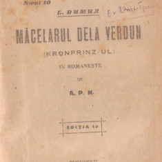 L.Dumur / Macelarul de la Verdun (editia I,1926,2 volume)