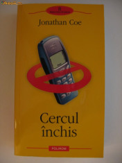 JONATHAN COE - CERCUL INCHIS {Polirom 2006} foto