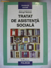 TRATAT DE ASISTENTA SOCIALA {Coordonat de George Neamtu} foto