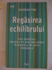 DEBORAH TOM - REGASIREA ECHILIBRULUI pasi esentiali {2005} foto