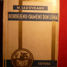 Mihail Sadoveanu- Bordeienii si Oameni din Luna -1935
