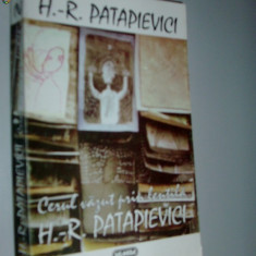 HORIA ROMAN PATAPIEVICI - CERUL VAZUT PRIN LENTILA (editia princeps, 1996)