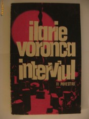 ILARIE VORONCA - INTERVIUL * 11 POVESTIRI foto