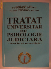 T. BUTOI - TRATAT UNIVERSITAR DE PSIHOLOGIE JUDICIARA {2006} foto