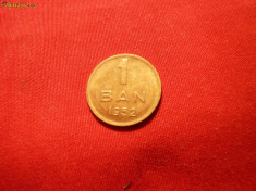 1 Ban 1952 bronz ,cal.F.Buna ,luciu de batere foto