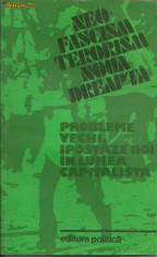 Neofascism, terorism, noua dreapta de N.Constantinescu s.a. foto