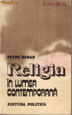 Petru Berar - RELIGIA IN LUMEA CONTEMPORANA foto