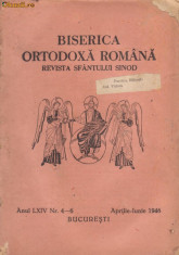 Revista Biserica Ortodoxa Romana - nr.4-6/1946 foto